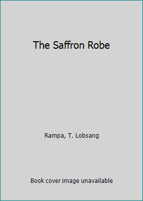 The Saffron Robe B000J0DBR0 Book Cover