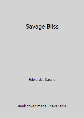 Savage Bliss 155773285X Book Cover