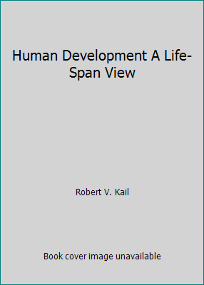 Human Development A Life-Span View 1424069394 Book Cover