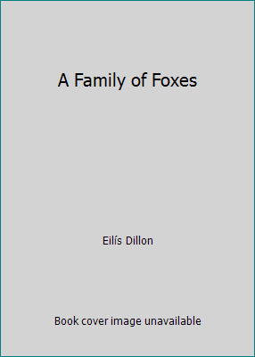 A Family of Foxes B00FYZUUGA Book Cover