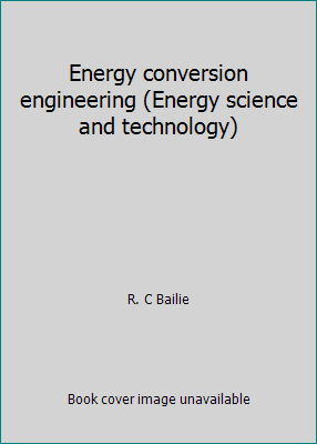 Energy conversion engineering (Energy science a... 0201008408 Book Cover