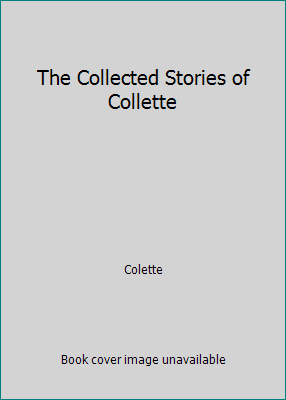 The Collected Stories of Collette B000IMLX6A Book Cover