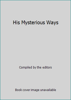 His Mysterious Ways B000RRA52O Book Cover