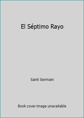 El Séptimo Rayo [Spanish] 9687302135 Book Cover