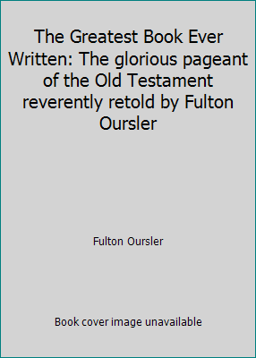 The Greatest Book Ever Written: The glorious pa... B007SZ48B2 Book Cover