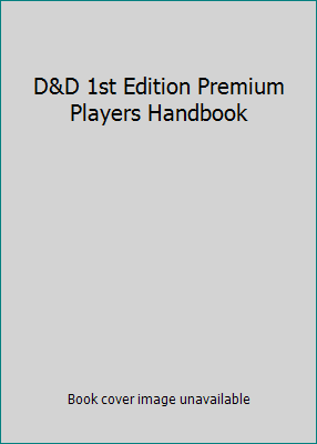 D&D 1st Edition Premium Players Handbook 0786962437 Book Cover