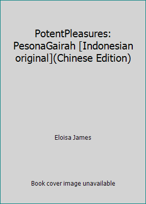 PotentPleasures: PesonaGairah [Indonesian origi... 6028723282 Book Cover