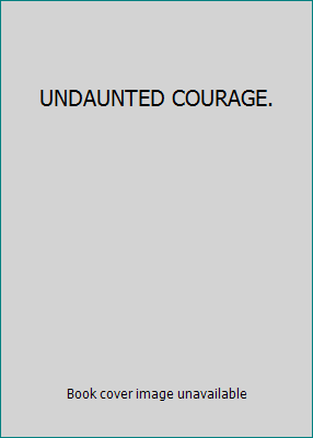 UNDAUNTED COURAGE. B007CKYWU0 Book Cover