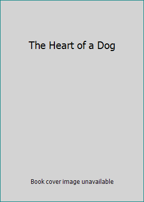 The Heart of a Dog B000OENYJG Book Cover