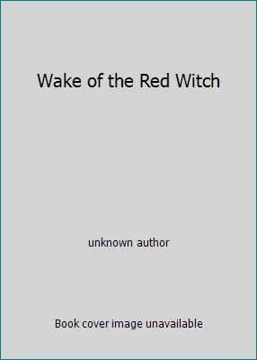 Wake of the Red Witch B000O3LHM8 Book Cover