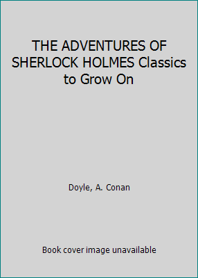 THE ADVENTURES OF SHERLOCK HOLMES Classics to G... B00S8AQL7K Book Cover