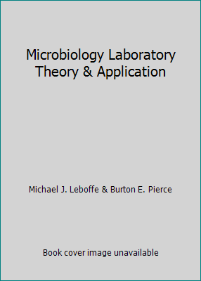 Microbiology Laboratory Theory & Application 1617310174 Book Cover