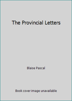 The Provincial Letters 1514386739 Book Cover