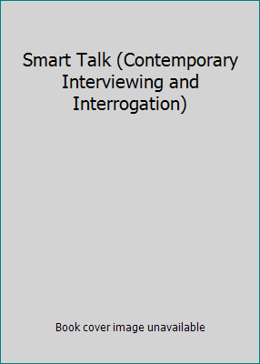 Smart Talk (Contemporary Interviewing and Inter... 0536558949 Book Cover