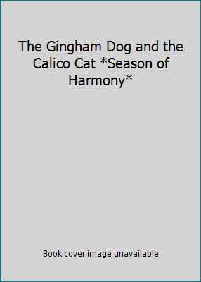 The Gingham Dog and the Calico Cat *Season of H... 0679815740 Book Cover