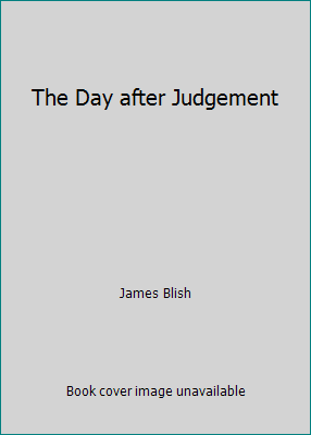 The Day after Judgement B000WJICX6 Book Cover