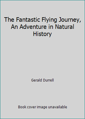 The Fantastic Flying Journey, An Adventure in N... 0663562384 Book Cover