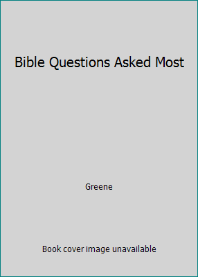 Bible Questions Asked Most B000RZRBZU Book Cover