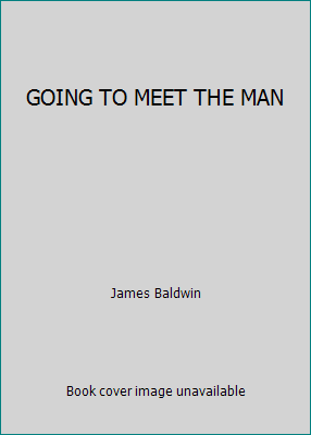 GOING TO MEET THE MAN B00710IQVC Book Cover