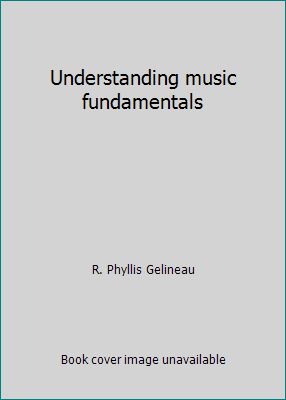 Understanding music fundamentals 0139370048 Book Cover