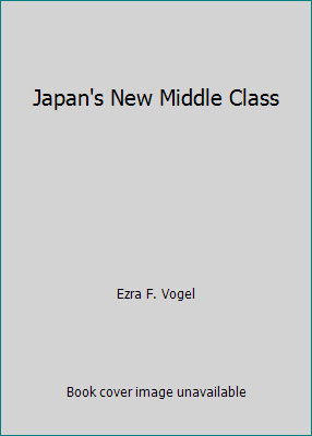 Japan's New Middle Class B000Q60MBU Book Cover