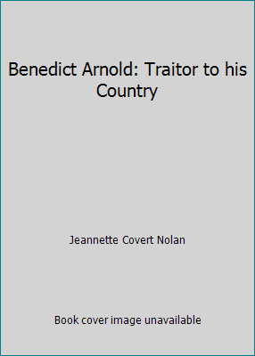Benedict Arnold: Traitor to his Country B004A3AZNA Book Cover