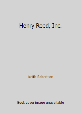 Henry Reed, Inc. B000DIMG1K Book Cover