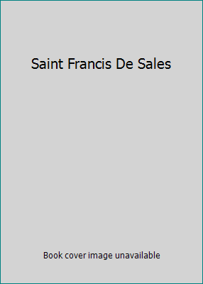 Saint Francis De Sales 2746804646 Book Cover