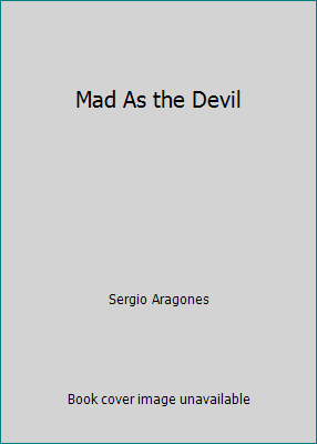 Mad As the Devil 0446888753 Book Cover