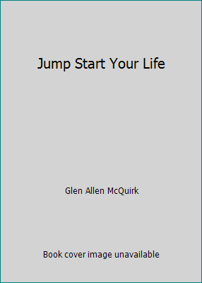 Jump Start Your Life 0958479852 Book Cover