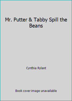Mr. Putter & Tabby Spill the Beans 1448727723 Book Cover