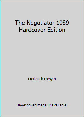 The Negotiator 1989 Hardcover Edition B009C7RDI4 Book Cover