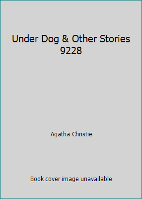 Under Dog & Other Stories 9228 B002BAM0IC Book Cover