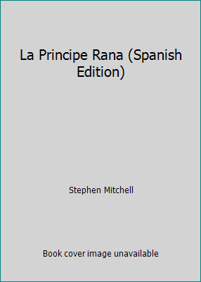 La Principe Rana (Spanish Edition) [Spanish] 8441406537 Book Cover