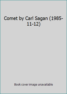 Comet by Carl Sagan (1985-11-12) B01JXUSI10 Book Cover
