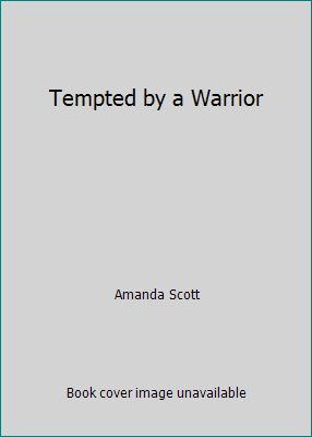 Tempted by a Warrior 1616645822 Book Cover