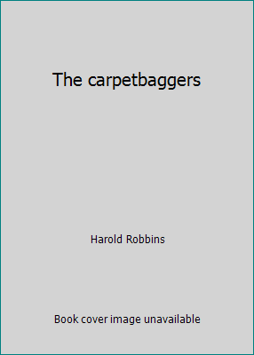 The carpetbaggers B002MGYAII Book Cover