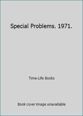 Special Problems. 1971. B0015AMS36 Book Cover