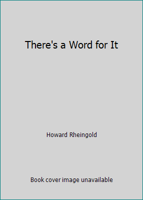 There's a Word for It 0727816985 Book Cover