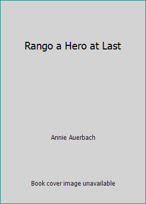 Rango a Hero at Last 1448772737 Book Cover