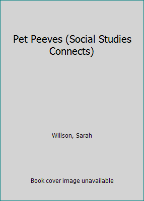 Pet Peeves (Social Studies Connects) 142421114X Book Cover