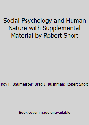 Social Psychology and Human Nature with Supplem... 1111067414 Book Cover