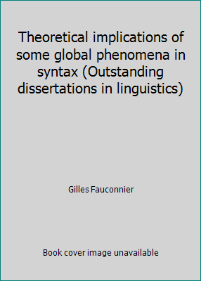 Theoretical implications of some global phenome... 0824096878 Book Cover