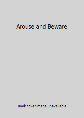 Arouse and Beware B001O0M2NI Book Cover