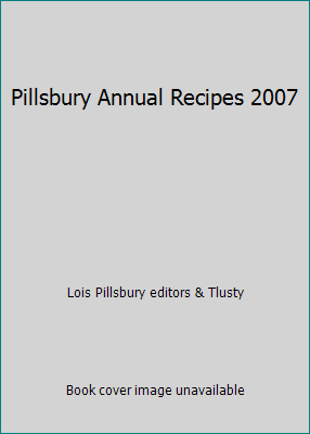 Pillsbury Annual Recipes 2007 0898215412 Book Cover