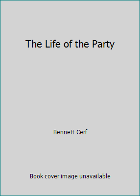 The Life of the Party B000RTF4QO Book Cover