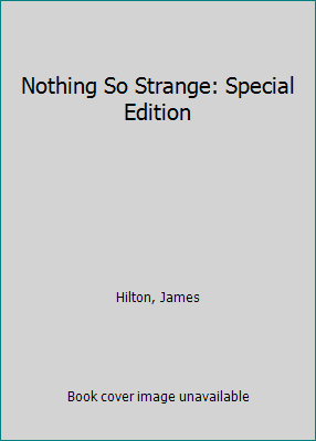 Nothing So Strange: Special Edition 1987401735 Book Cover