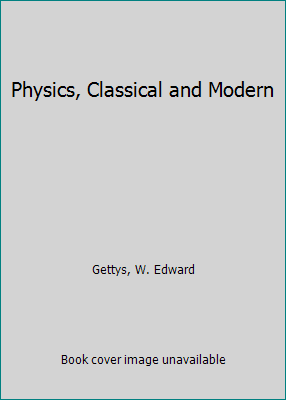 Physics, Classical and Modern 0070335230 Book Cover