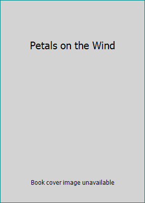 Petals on the Wind B0091NKGJM Book Cover