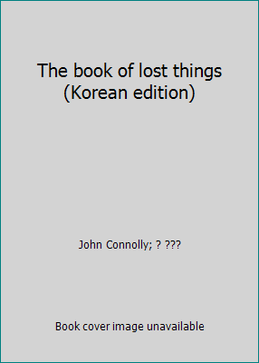 The book of lost things (Korean edition) [Korean] 8993094187 Book Cover